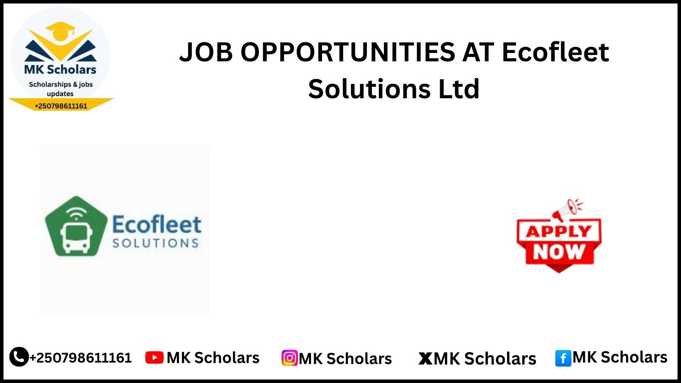 JOB OPPORTUNITIES AT Ecofleet Solutions Ltd